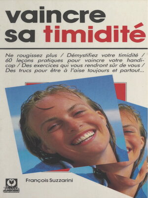 cover image of Vaincre sa timidité